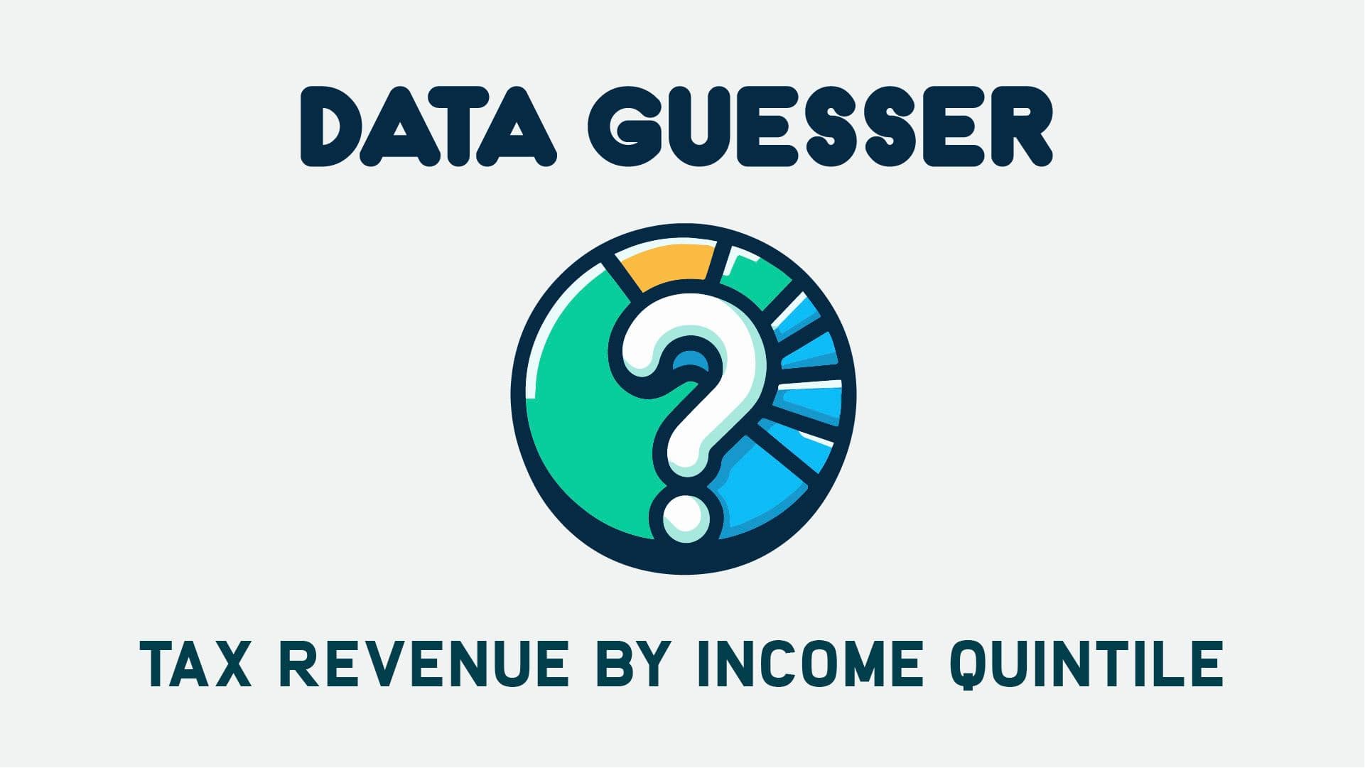 Tax Revenue by Income Quintile