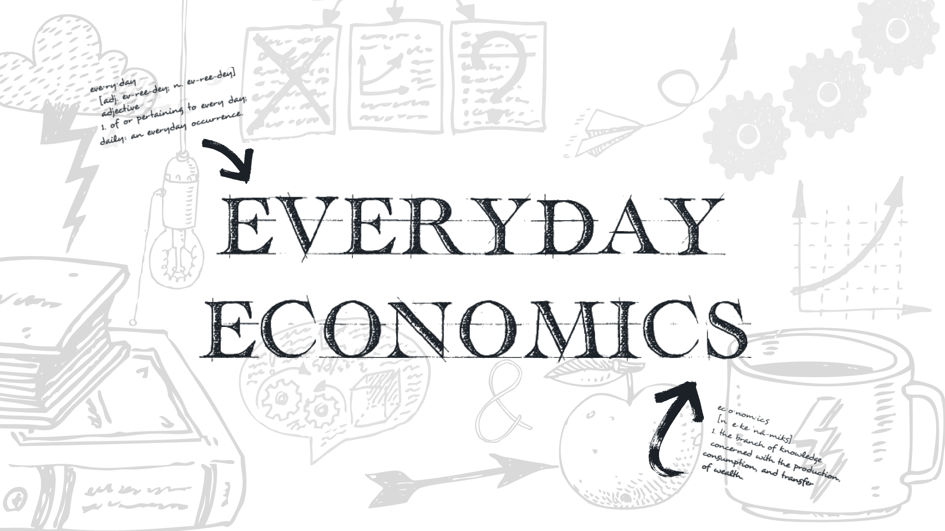 Everyday Economics