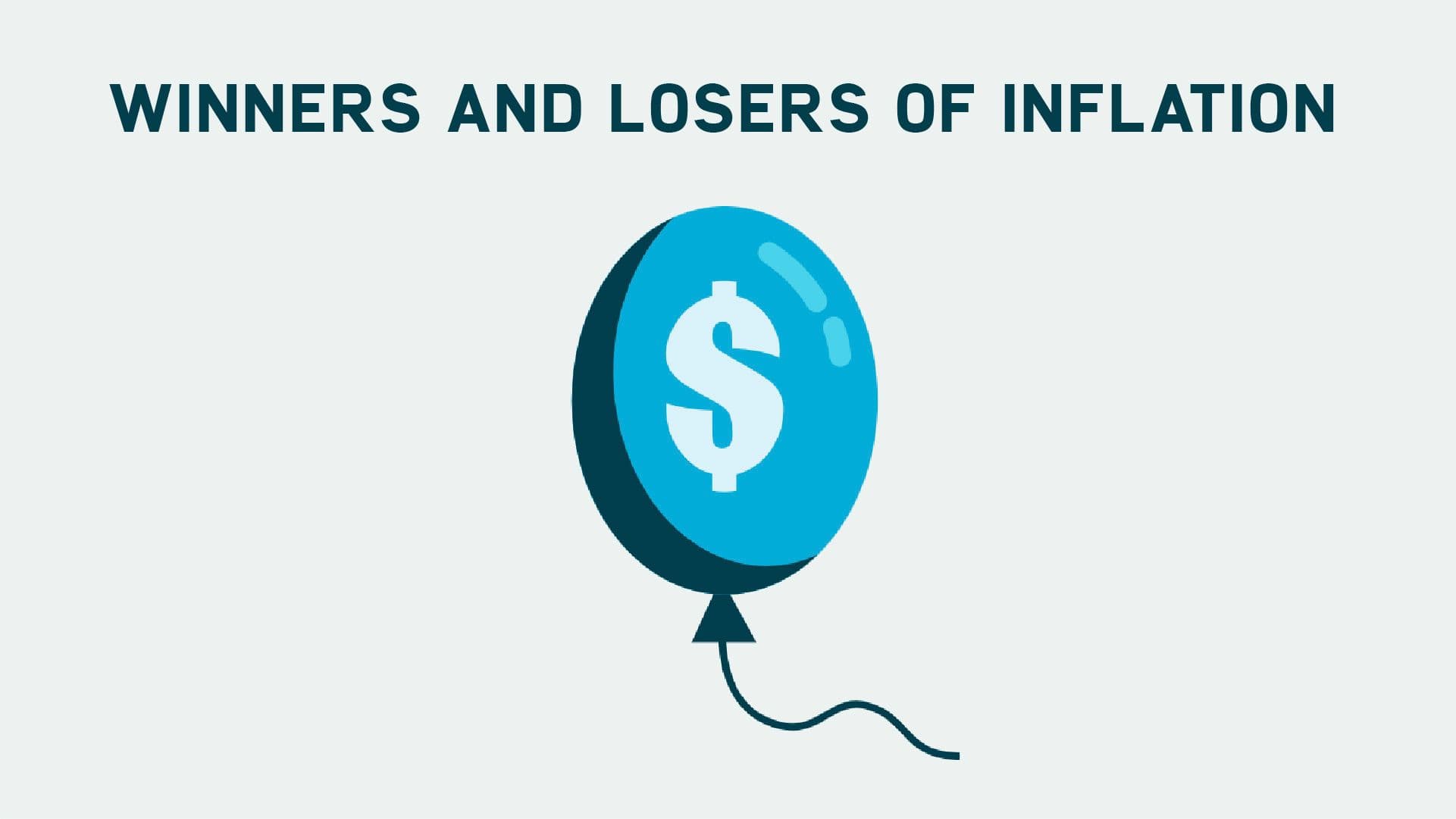 Winners and Losers of Inflation