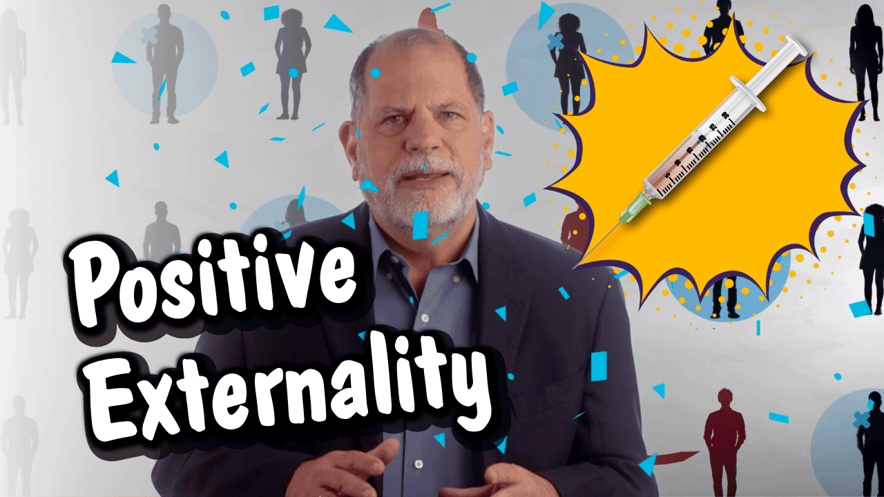 What Are Positive Externalities?